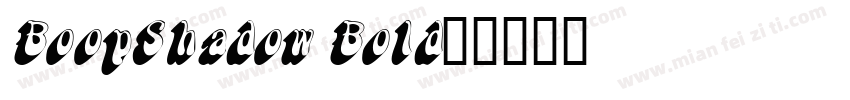 BoopShadow Bold字体转换
